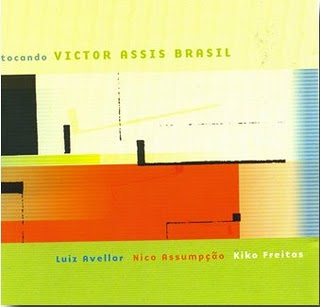 LUIZ AVELLAR - Luiz Avellar, Nico Assumpção, Kiko Freitas : Tocando Victor Assis Brasil cover 