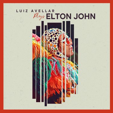 LUIZ AVELLAR - Plays Elton John cover 