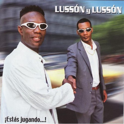 LUSSON Y LUSSON - Estas Jugando cover 
