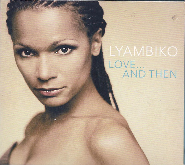 LYAMBIKO - Love... and Then cover 