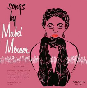MABEL MERCER - Songs, Volume 1 cover 