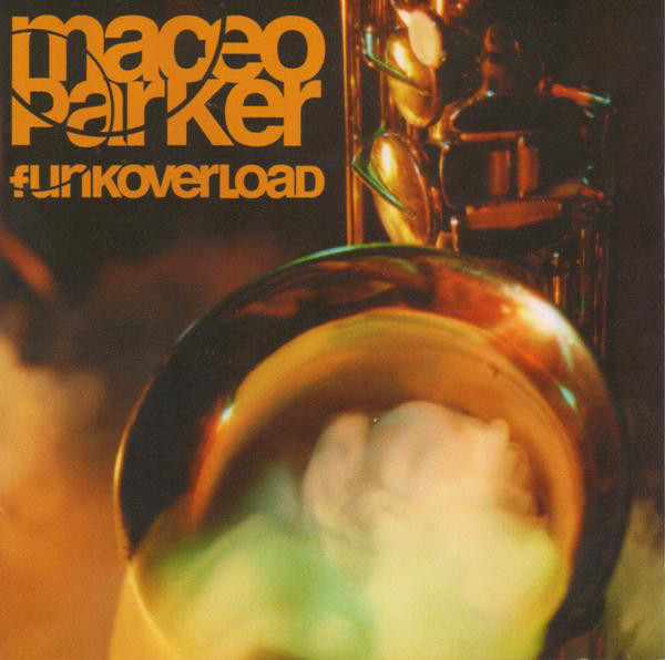 MACEO PARKER - Funkoverload cover 