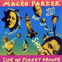 MACEO PARKER - Life on Planet Groove cover 