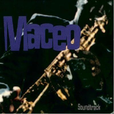 MACEO PARKER - Maceo (Soundtrack) cover 