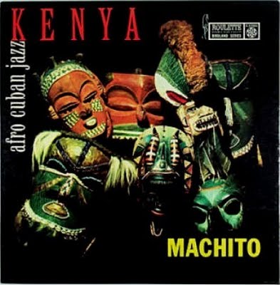 MACHITO - Kenya (aka Latin Soul Plus Jazz) cover 
