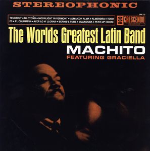 MACHITO - World's Greatest Latin Band cover 