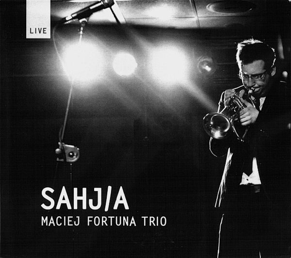 MACIEJ FORTUNA - Sahjia cover 