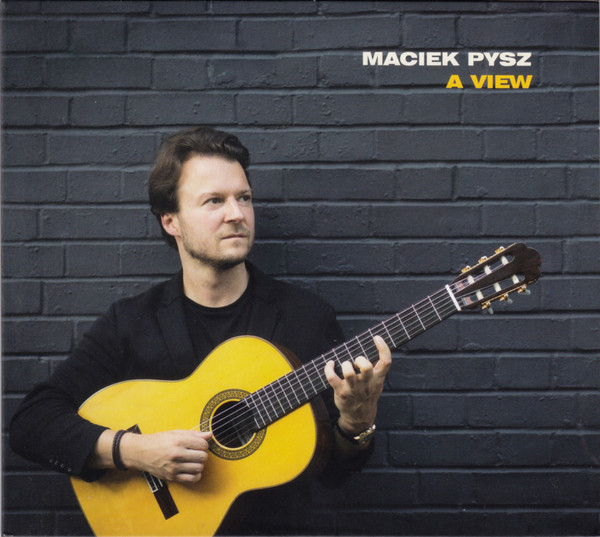 MACIEK PYSZ - A View cover 