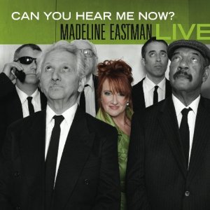 MADELINE EASTMAN - Can You Hear Me Now? cover 