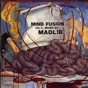 MADLIB - Mind Fusion, Volume 4 cover 