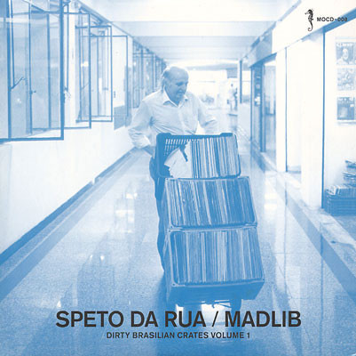 MADLIB - Speto Da Rua: Dirty Brasilian Crates, Volume 1 cover 