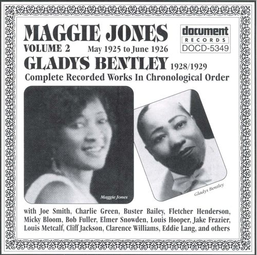 MAGGIE JONES - Complete Recorded Works, Vol. 2 (May 1925- June 1926)/Gladys Bentley (1928-1929) cover 
