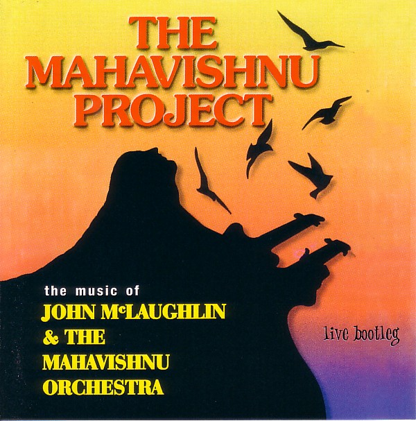 MAHAVISHNU PROJECT - Live Bootleg cover 