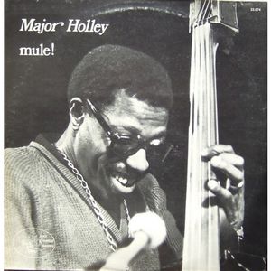 MAJOR HOLLEY - mule! cover 