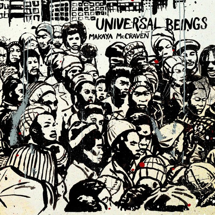 MAKAYA MCCRAVEN - Universal Beings cover 