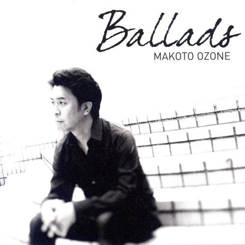 MAKOTO OZONE - Ballads cover 