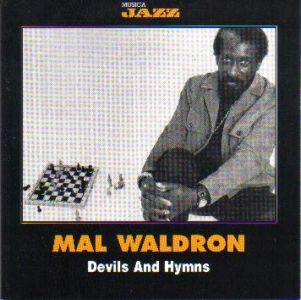 MAL WALDRON - Devils And Hymns cover 