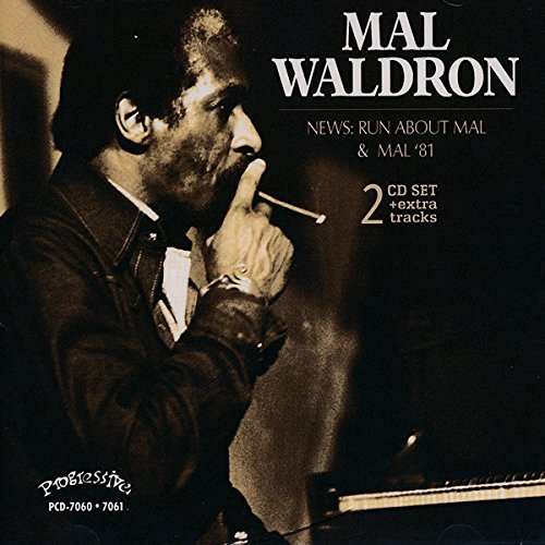 MAL WALDRON - Mal '81 & News: Run About Mal cover 