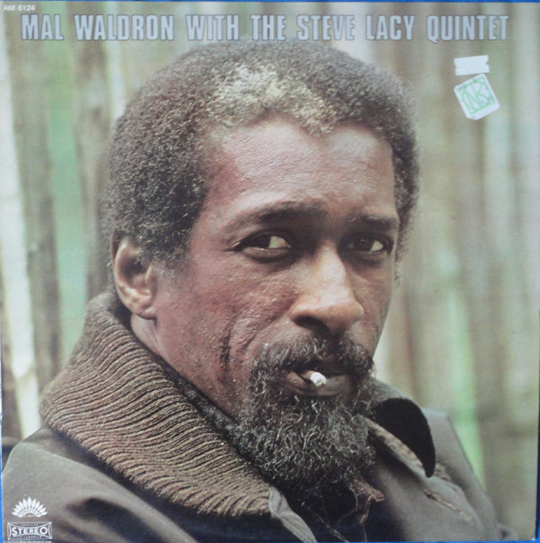 MAL WALDRON - Mal Waldron With The Steve Lacy Quintet cover 