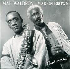 MAL WALDRON - Mal Waldron / Marion Brown ‎: Much More ! cover 