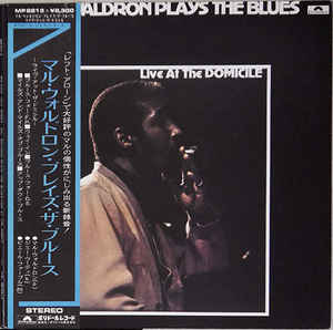 MAL WALDRON - Plays The Blues - Live At The Domicile cover 