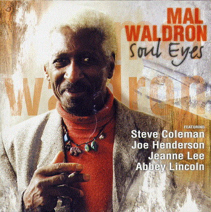 MAL WALDRON - Soul Eyes cover 