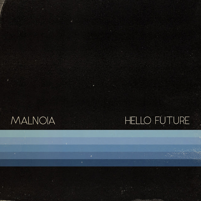 MALNOIA - Hello Future cover 