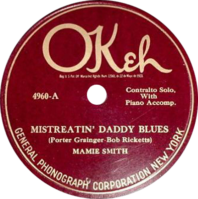 MAMIE SMITH - Mistreatin' Daddy Blues / Plain Old Blues cover 