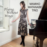 MAMIKO WATANABE - Flying Without Wings cover 