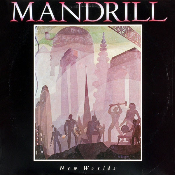 MANDRILL - New Worlds cover 