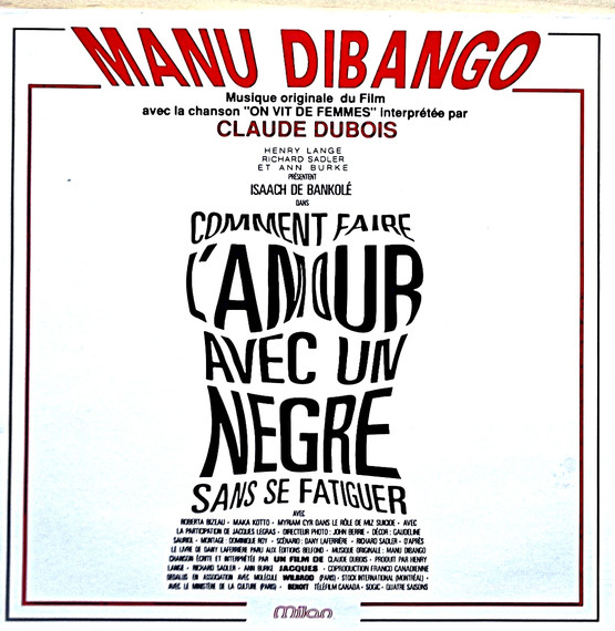 MANU DIBANGO - Comment Faire L'Amour Avec Un Nègre Sans Se Fatiguer cover 