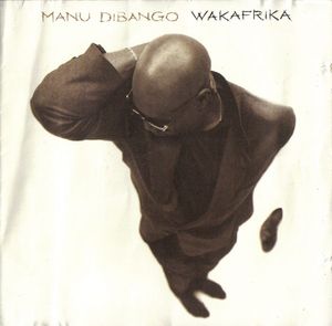 MANU DIBANGO - Wakafrica cover 