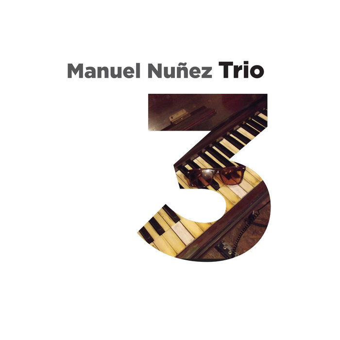 MANUEL (MANU) NUÑEZ - Manuel Nuñez Trio - 3 cover 