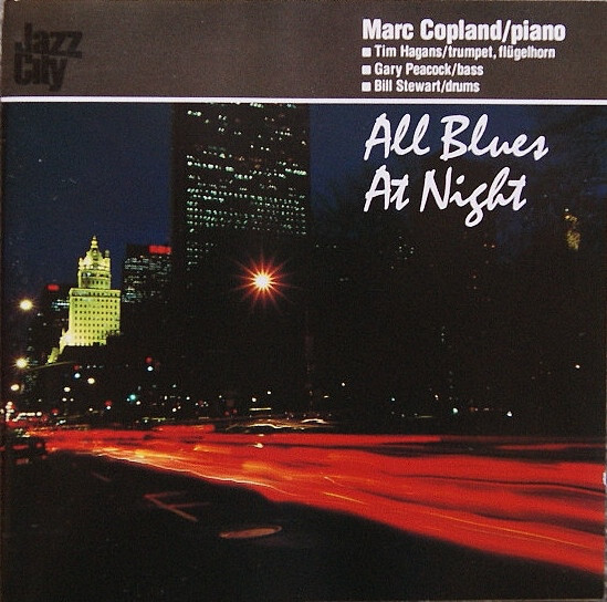 MARC COPLAND - All Blues At Night cover 