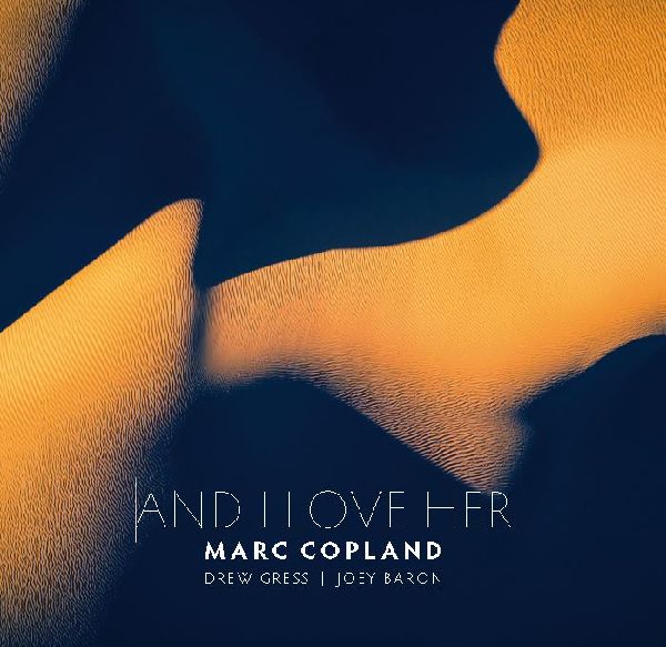 MARC COPLAND - And I Love Her cover 