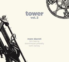 MARC DUCRET - Tower, Vol.2 cover 