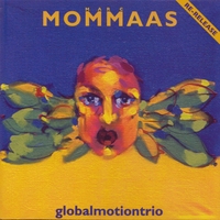 MARC MOMMAAS - Globalmotiontrio cover 