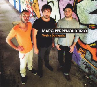 MARC PERRENOUD - Marc Perrenoud Trio : Vestry Lamento cover 