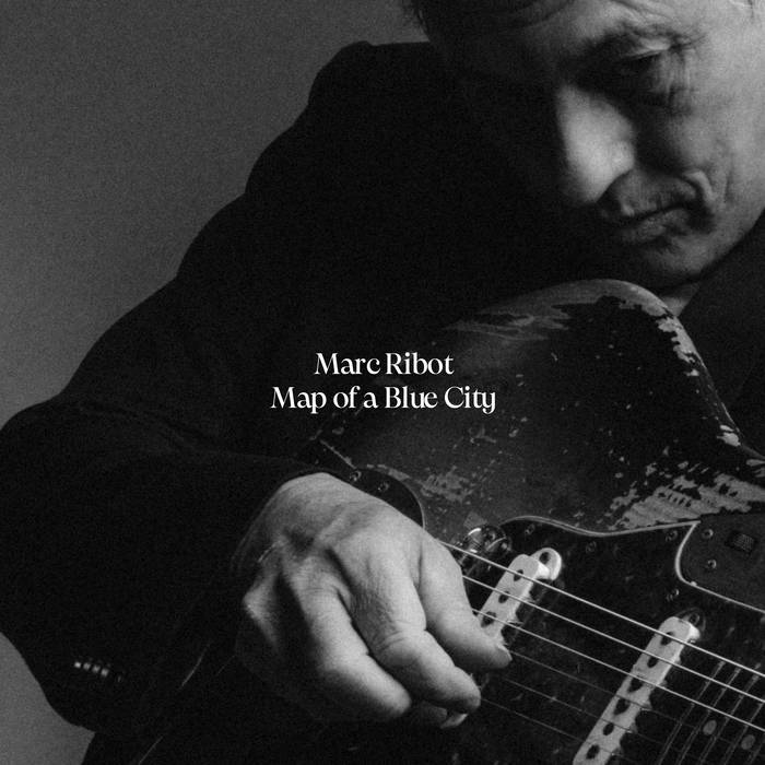 MARC RIBOT - Map of a Blue City cover 
