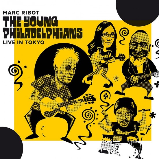 MARC RIBOT - Marc Ribot & The Young Philadelphians : Live in Tokyo cover 