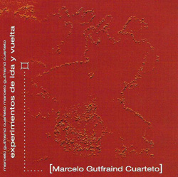 MARCELO GUTFRAIND - Experimentos de ida y vuelta cover 