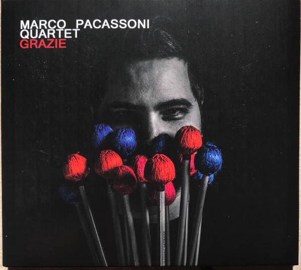 MARCO PACASSONI - Marco Pacassoni Quartet : Grazie cover 