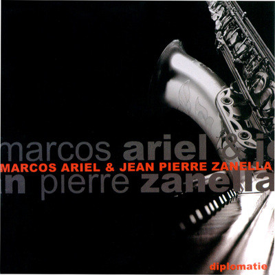 MARCOS ARIEL - Marcos Ariel & Jean-Pierre Zanella : Diplomatie cover 