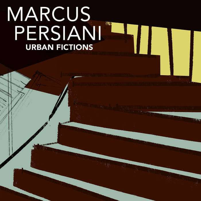 MARCUS PERSIANI - Urban Fictions cover 