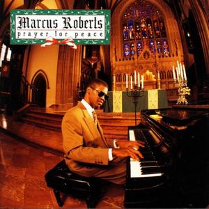 MARCUS ROBERTS - Prayer for Peace cover 