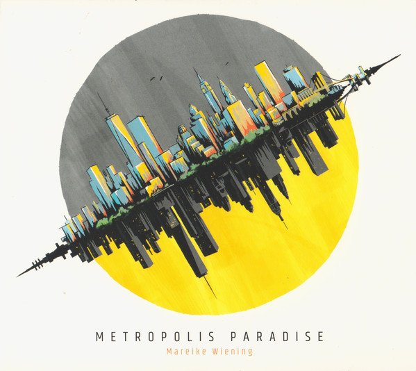 MAREIKE WIENING - Metropolis Paradise cover 