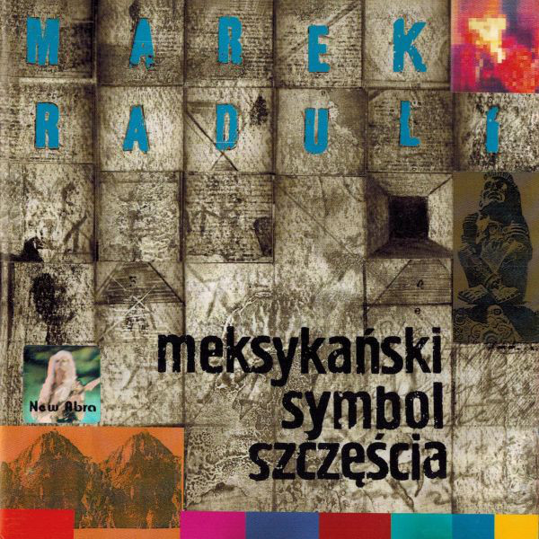 MAREK RADULI - Meksykański Symbol Szczęścia cover 