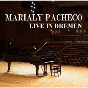 MARIALY PACHECO - Live In Bremen cover 