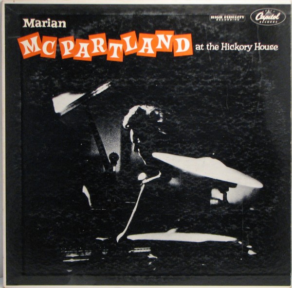 MARIAN MCPARTLAND - Marian McPartland's Hickory House Trio cover 