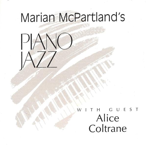 MARIAN MCPARTLAND - Piano Jazz With Alice Coltrane cover 